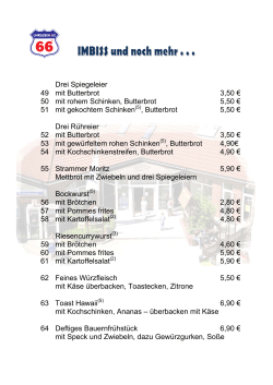 Drei Spiegeleier 49 mit Butterbrot 3,50 &euro; 50 mit rohem Schinken