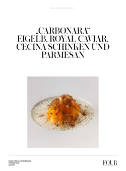 „Carbonara“ EigElb, royal Caviar, CECina SChinkEn und ParmESan
