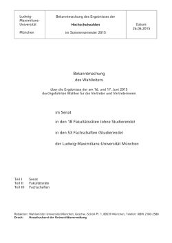 Bekanntmachung des Wahlleiters im Senat in den 18 Fakultätsräten