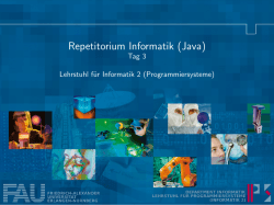 Tag 3 - Lehrstuhl für Informatik 2 (Programmiersysteme)