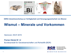 Wismut - Minerale und Vorkommen