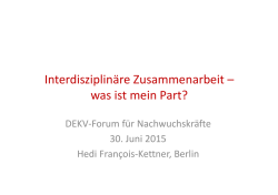 Interdisziplin&auml;re Zusammenarbeit &ndash; was ist mein Part?