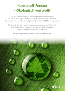 Kunststoff-Fenster - Ökologisch wertvoll?