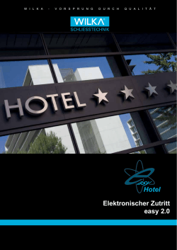 Elektronischer Zutritt easy 2.0 Hotel