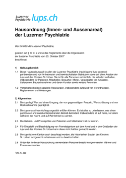Hausordnung (Innen- und Aussenareal) der Luzerner Psychiatrie