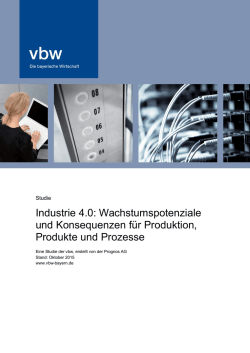 Industrie 4.0: Wachstumspotenziale und Konsequenzen f&uuml;r