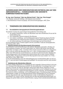 Differenzierte Prognose demografisch bedingter Auswirkungen auf