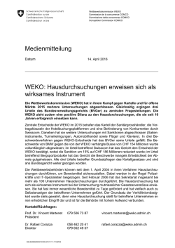 Hausdurchsuchungen erweisen sich als wirksames Instrument