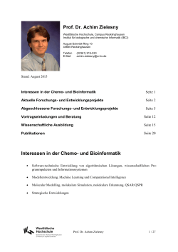 Prof. Dr. Achim Zielesny Interessen in der Chemo