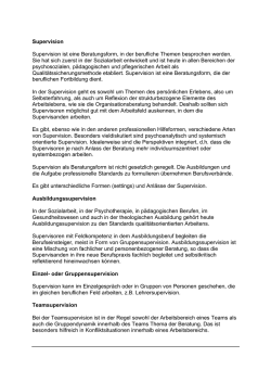 Supervision Supervision ist eine Beratungsform, in der berufliche