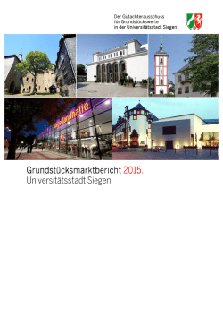 Grundst&uuml;cksmarktbericht 2015. Universit&auml;tsstadt Siegen