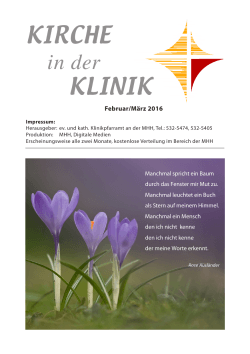 Kirche in der Klinik Februar / März 2016