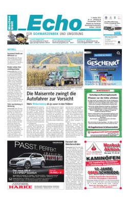 Die Maisernte zwingt die Autofahrer zur Vorsicht
