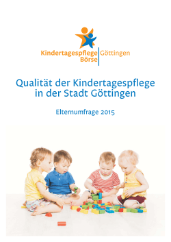 Qualität der Kindertagespflege in der Stadt Göttingen