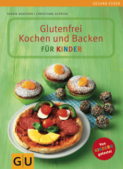Glutenfrei Kochen und Backen