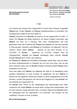Übung Bürgerliches Recht WS 2015/2016 1. Fall Zum Zwecke des