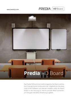 Predia HD Board - Warum Heutink ICT?