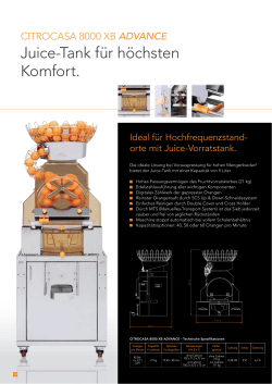 Juice-Tank für höchsten Komfort.