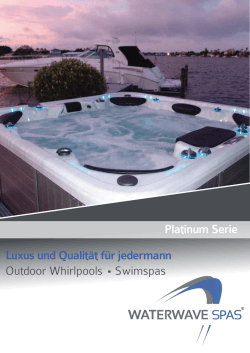 Outdoor Whirlpools Swimspas Luxus und Qualität für jedermann