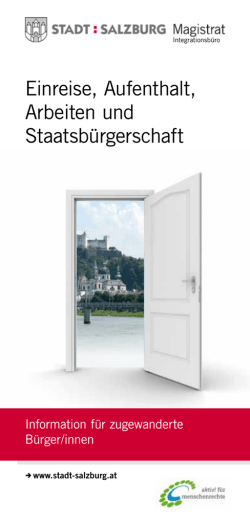 Einreise, Aufenthalt, Arbeiten und Staatsbürgerschaft