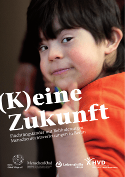 (K)eine Zukunft – Flüchtlingskinder mit Behinderung