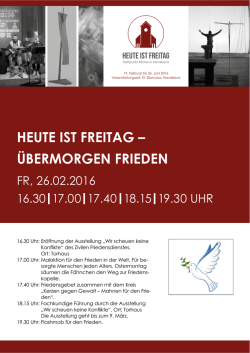 heute ist freitag &ndash; &uuml;bermorgen frieden