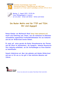 Die Basler Multis sind für TTIP und TISA. Wir sind dagegen!