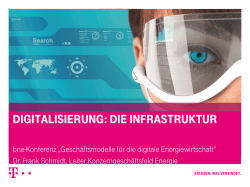 Digitalisierung: Die Infrastruktur