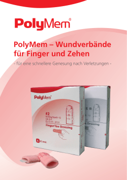 PolyMem – Wundverbände für Finger und Zehen