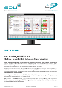 sou.matrixx_GANTTPLAN Optimal eingetaktet. Schlagfertig produziert.