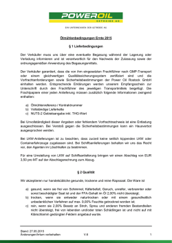 Ölmühlenbedingungen Ernte 2015 § 1 Lieferbedingungen Der