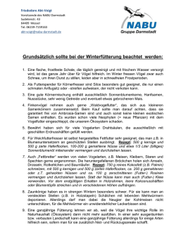Grunds&auml;tzlich sollte bei der Winterf&uuml;tterung beachtet werden: