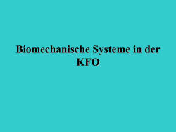 Biomechanische Systeme in der KFO