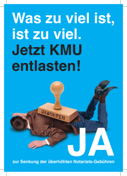 Herunterladen - JA zur Senkung der Notariatsgeb&uuml;hren!