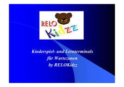 Kinderspiel- und Lernterminals für Wartezonen by RELOKidzz