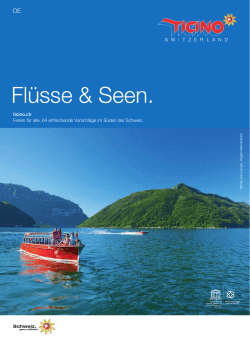 Flüsse & Seen. - Ticino Turismo