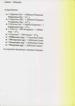 Gramm - Wikipedia Ausgeschrieben: r I Gigatonne (Gt) : I Billionen