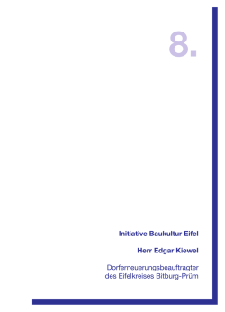 Initiative Baukultur Eifel Herr Edgar Kiewel