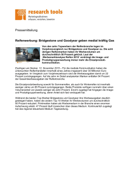 Bridgestone und Goodyear geben medial kräftig Gas