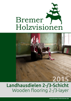 Landhausdielen 2-/3-Schicht Wooden flooring 2-/3