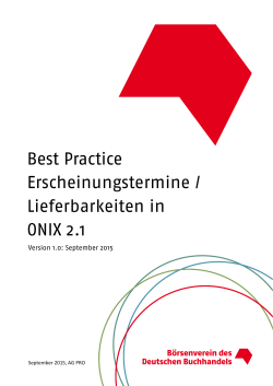 Best Practice Erscheinungstermine / Lieferbarkeiten in ONIX 2.1