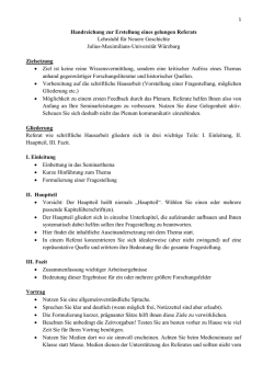 Handreichung zur Erstellung eines gelungen Referats Lehrstuhl f&uuml;r