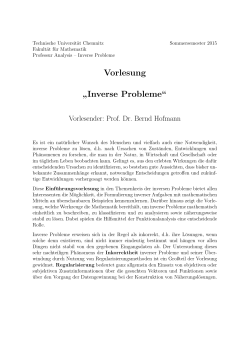 Vorlesung ” Inverse Probleme“ - Technische Universität Chemnitz