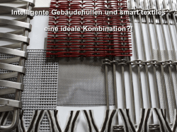 Intelligente Geb&auml;udeh&uuml;llen und smart textiles &ndash; eine ideale