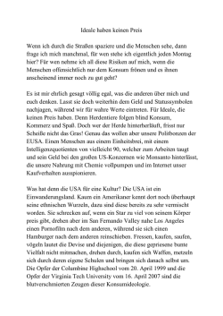 Ideale haben keinen Preis Wenn ich durch die Stra&szlig;en spaziere und