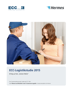 ECC-Logistikstudie 2015 – Erfolg auf der „letzten Meile“
