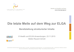 Die letzte Meile auf dem Weg zur ELGA