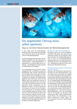 Ein angehender Chirurg muss selbst operieren
