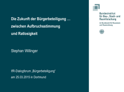 Die Zukunft der B&uuml;rgerbeteiligung - Zwischen Aufbruchstimmung und