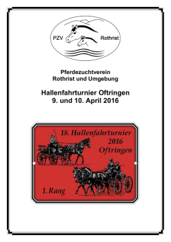 Hallenfahrturnier Oftringen 9. und 10. April 2016